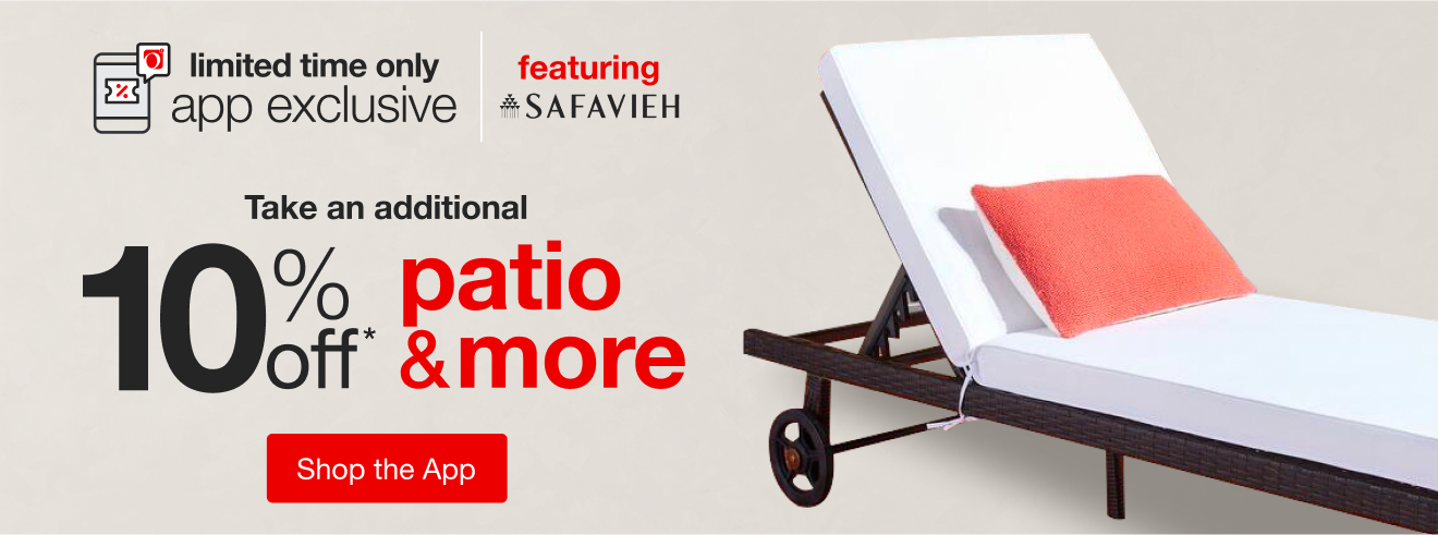 Save an Additional 10% Off* Safavieh Patio & More