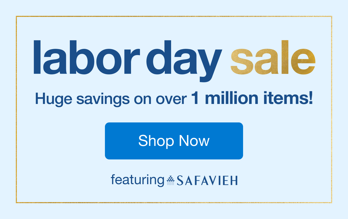 Labor Day Sale — Shop Now!