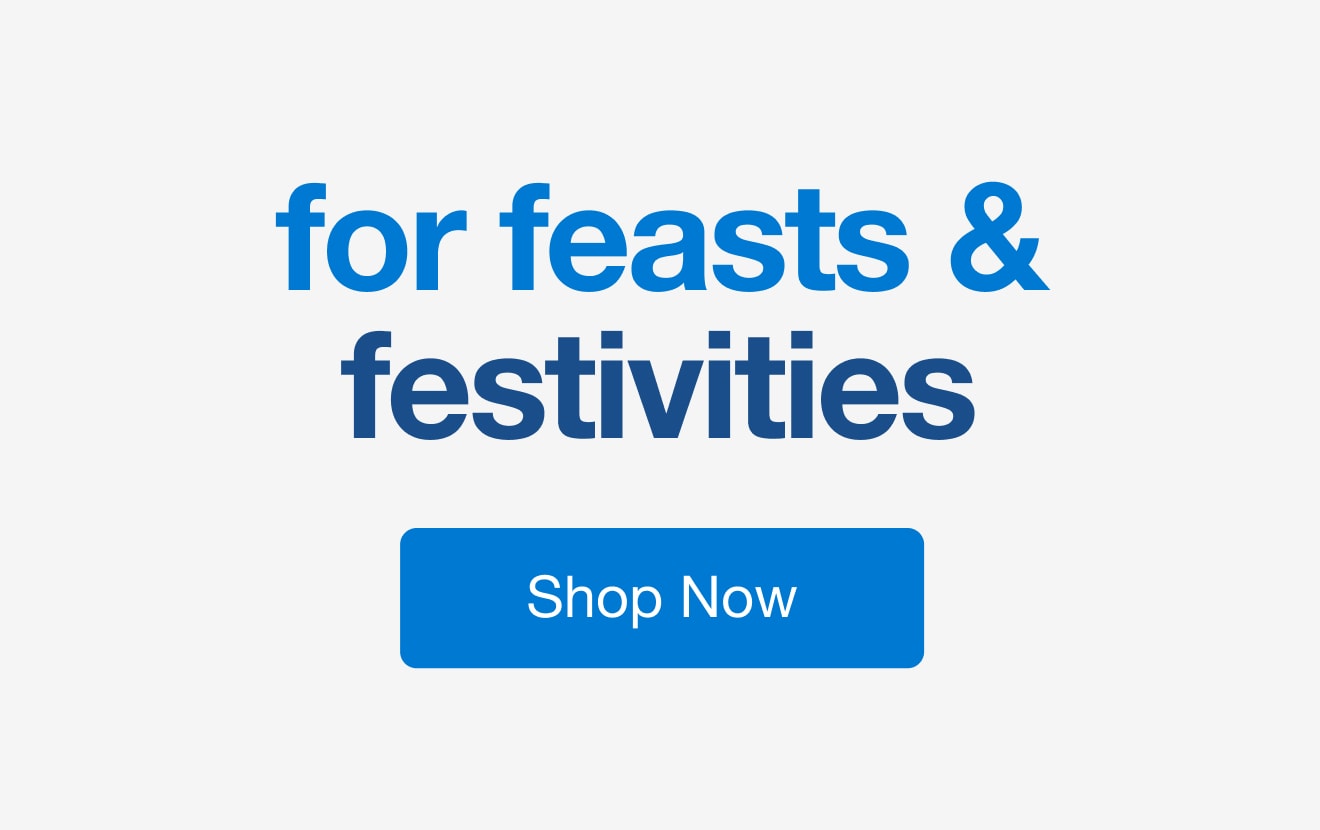 for feasts & festivities