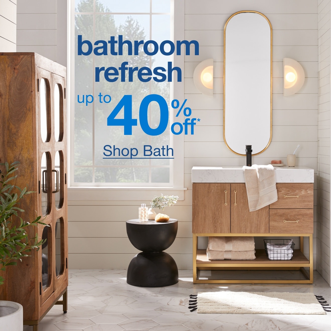 Up to 40% Off* Bath — Shop Now!