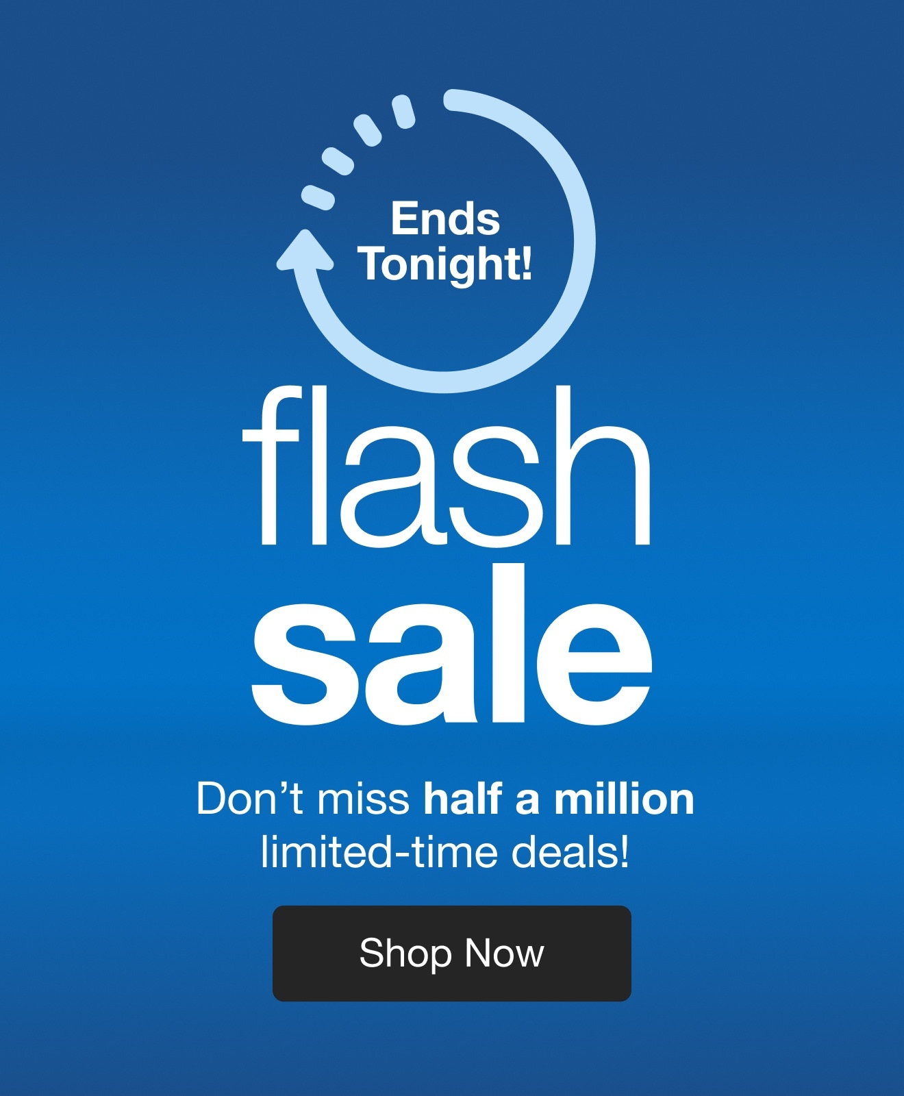 72 Hour Flash Sale - Ends Tonight!