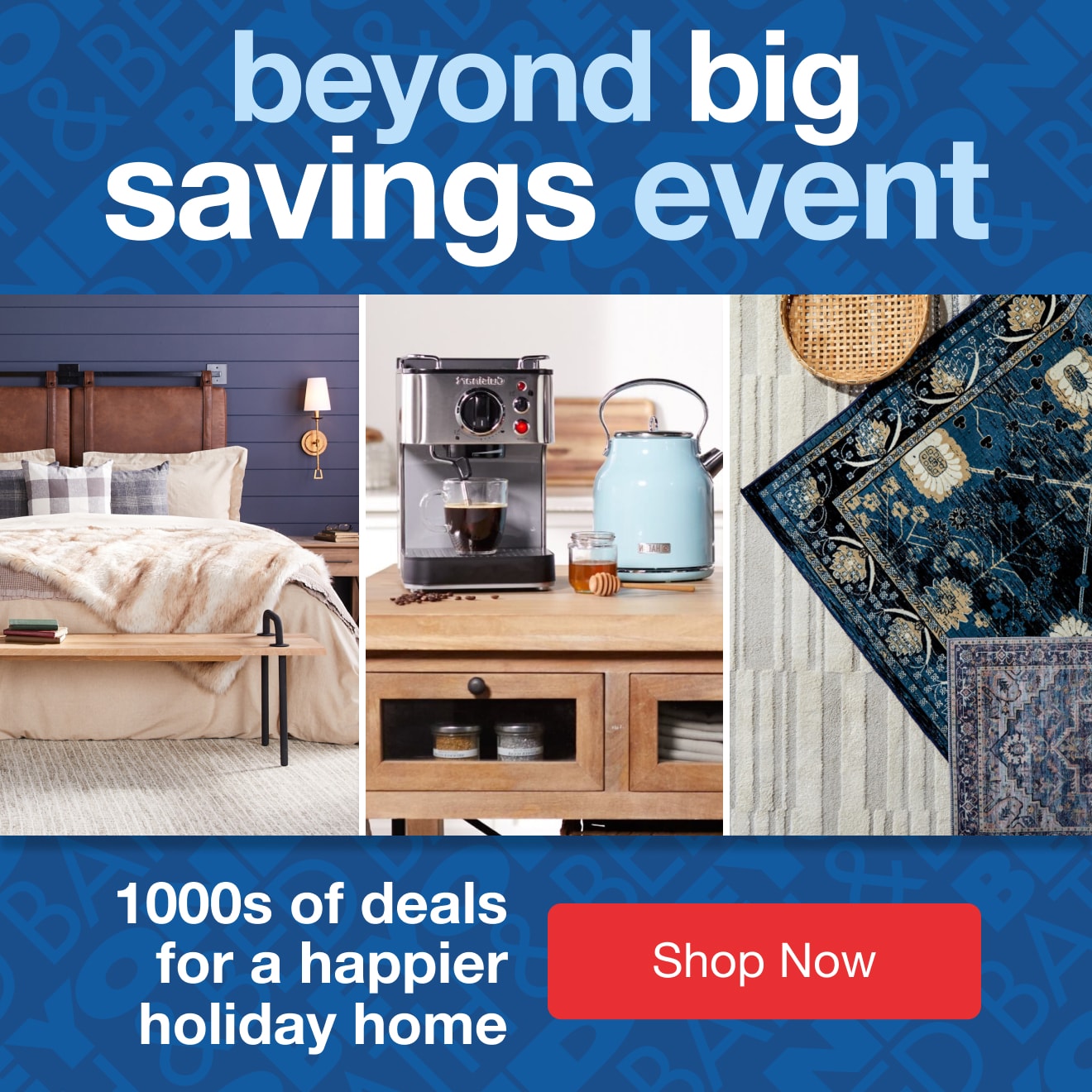 1000s of deals for a happier holiday home