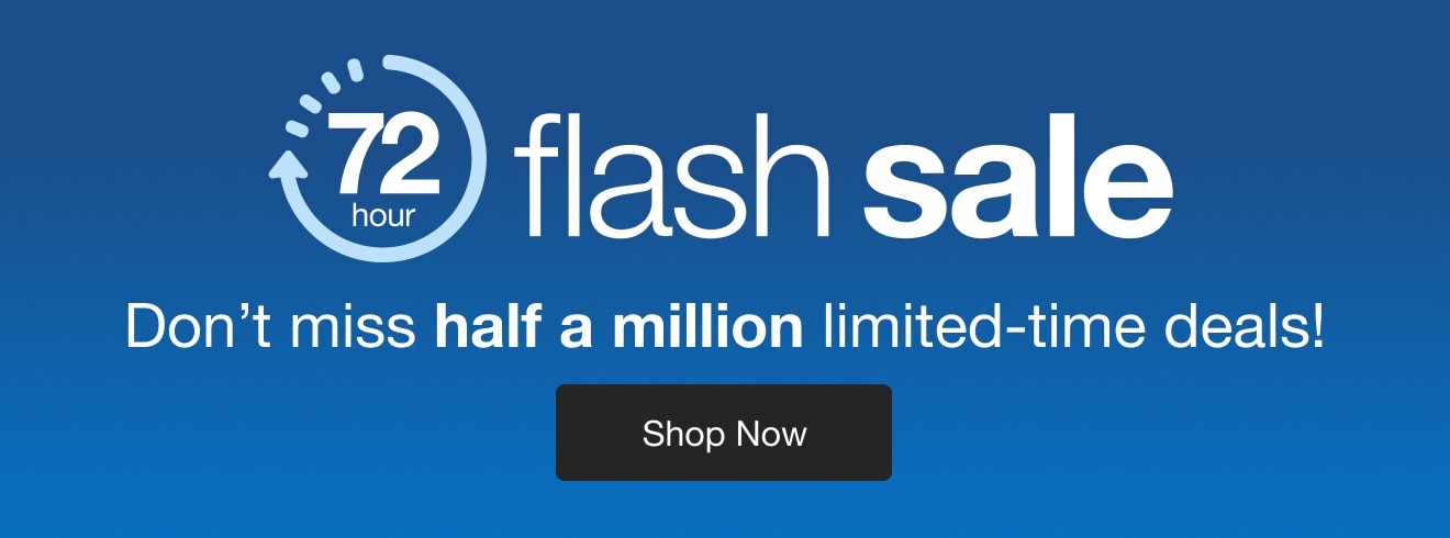 72 Hour Flash Sale