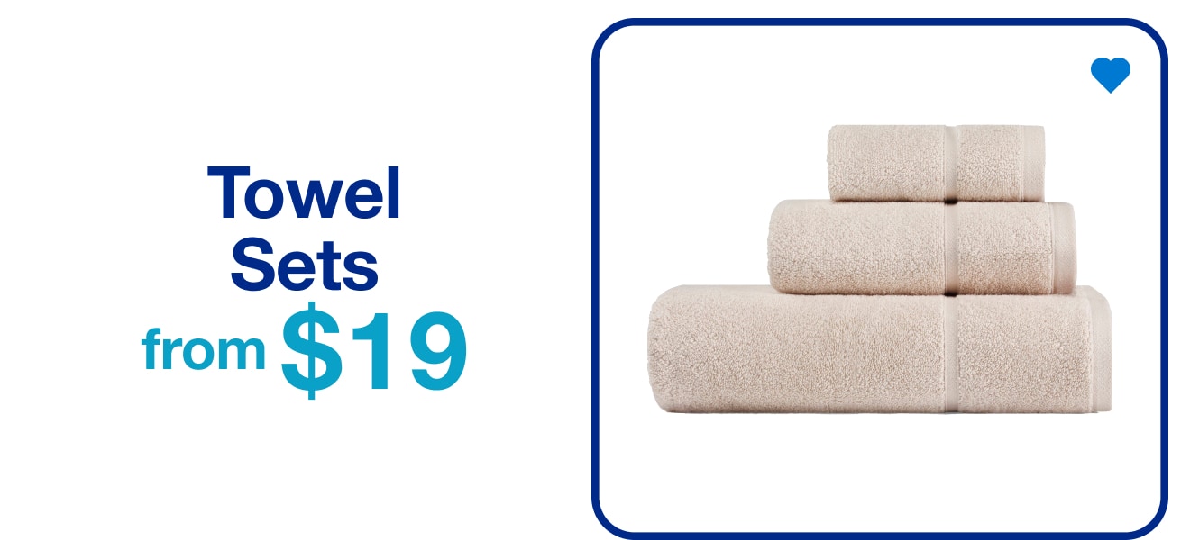 Towel Sets from $19 — Shop Now!