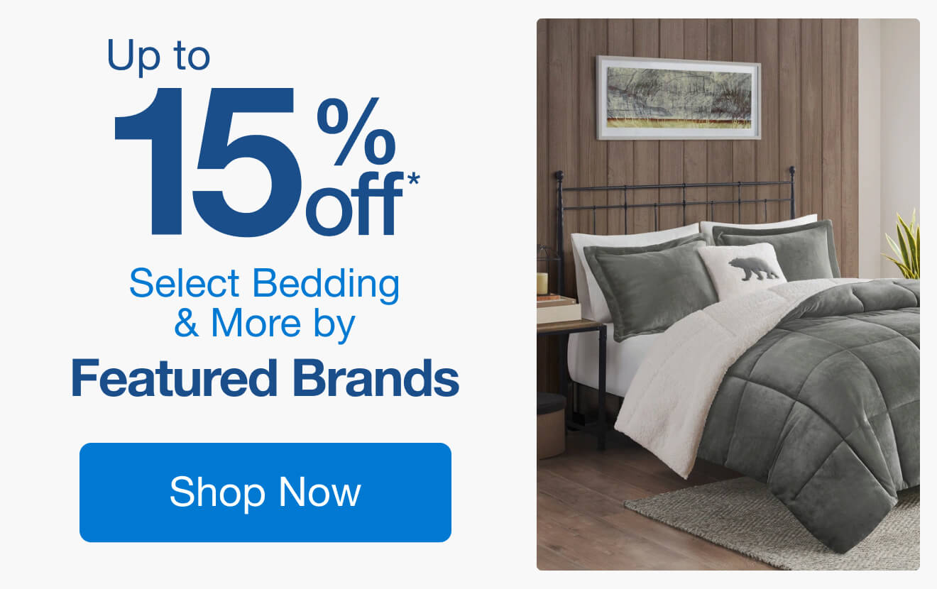 Up to 15% Off Select Bedding & More by Featured Brands*