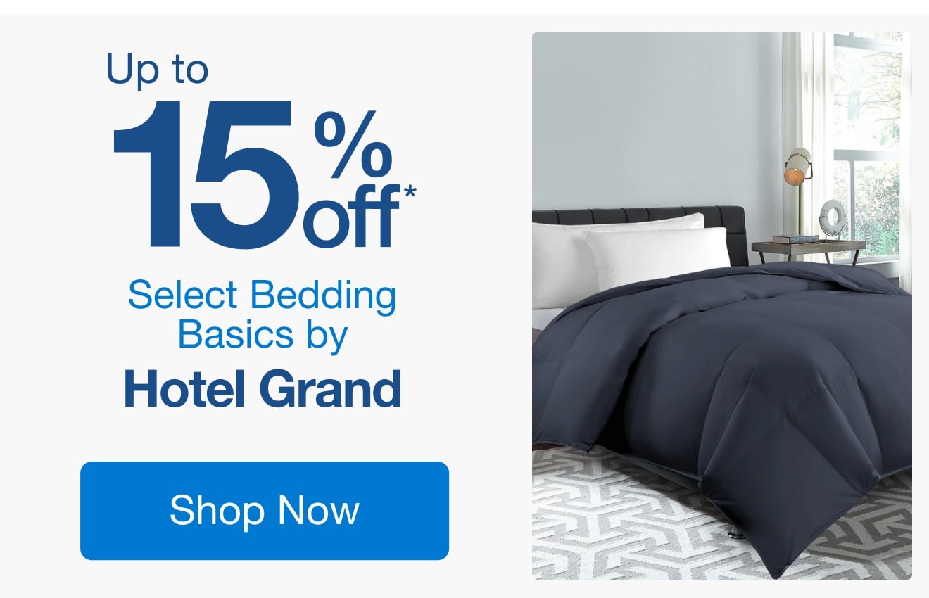 Up to 15% off Select Bedding Basics by Hotel Grand