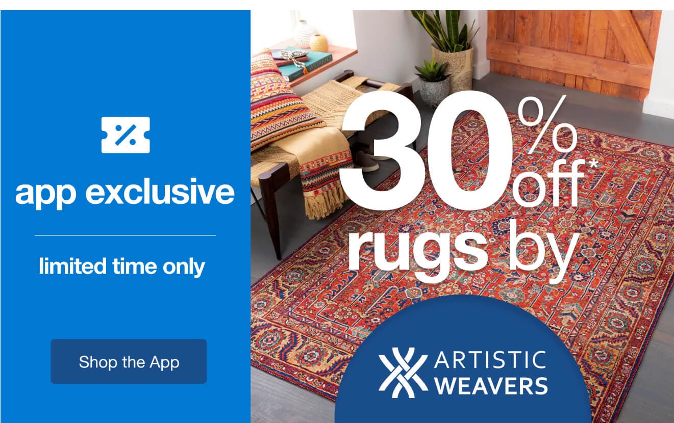 Shop an App-Exclusive 30% Off* Artistic Weavers Rugs