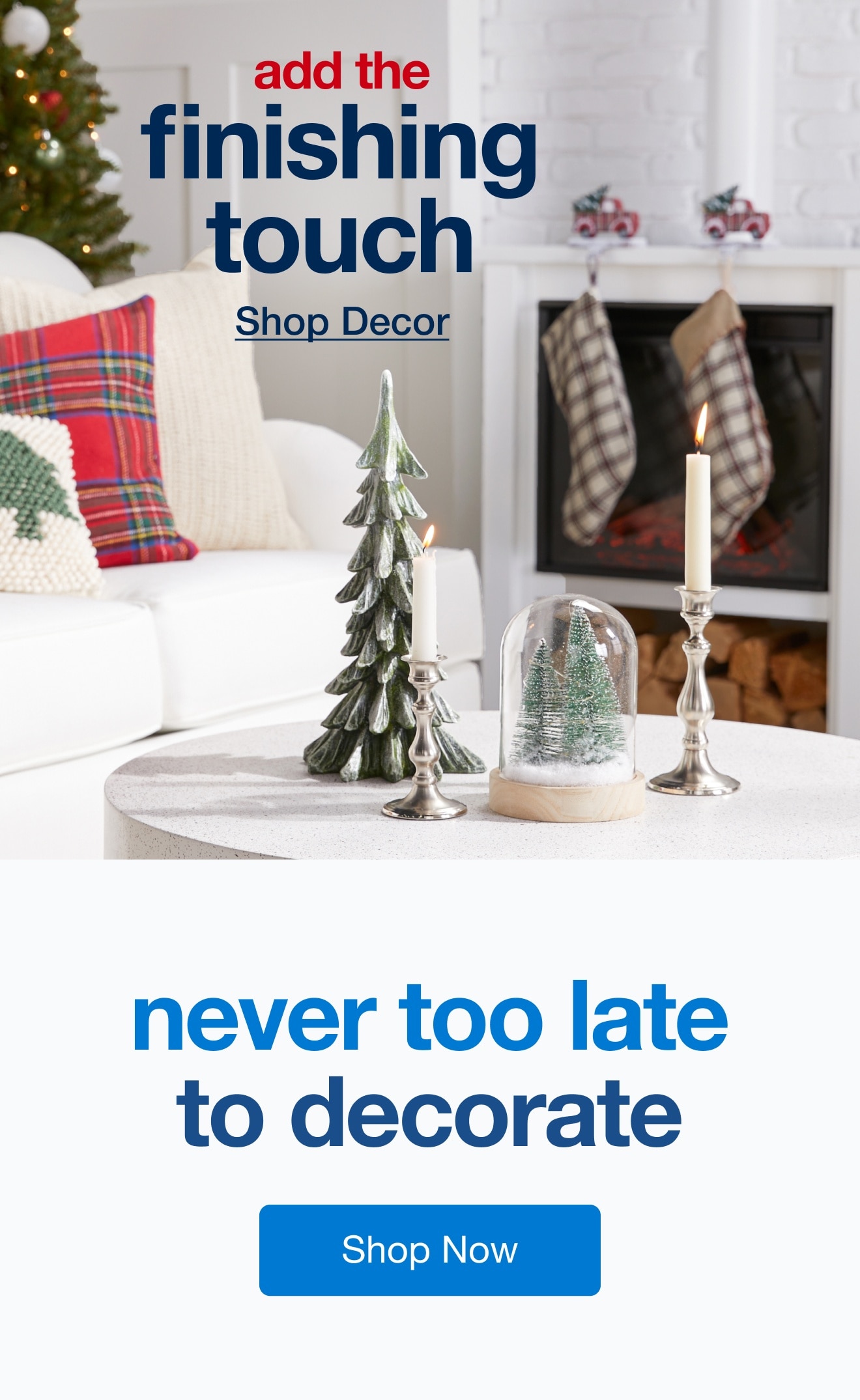 Last Minute Holiday Décor — Shop Now!