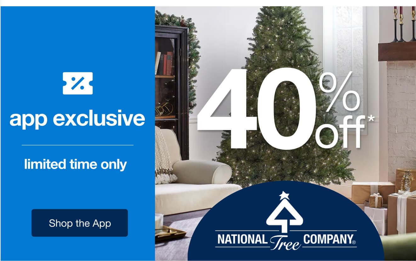 Shop an App-Exclusive 40% Off* Christmas Clearance by National Tree Company