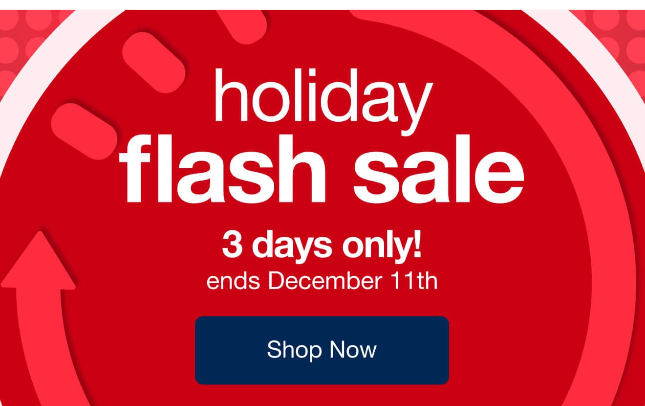 Holiday Flash Sale