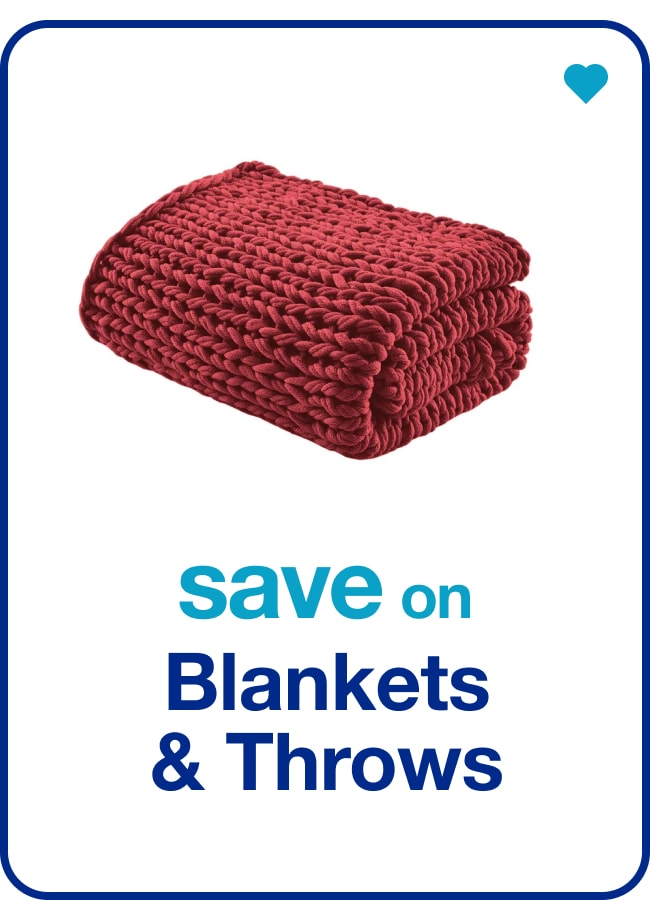 save on blankets & throws