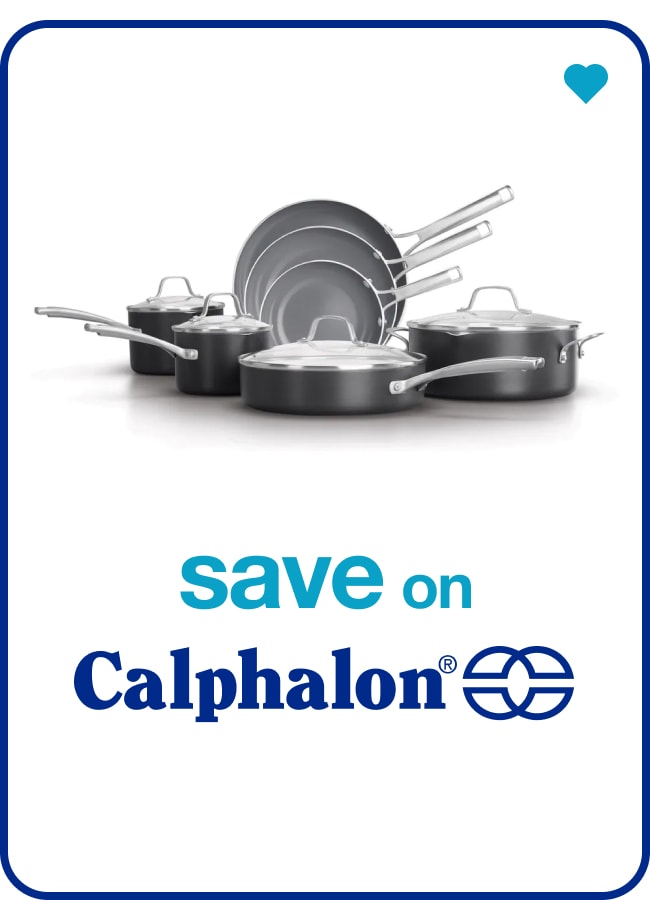 Calphalon — Shop Now!