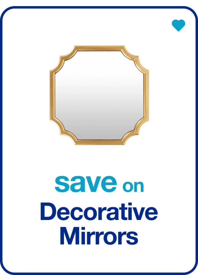 save on decorative mirror