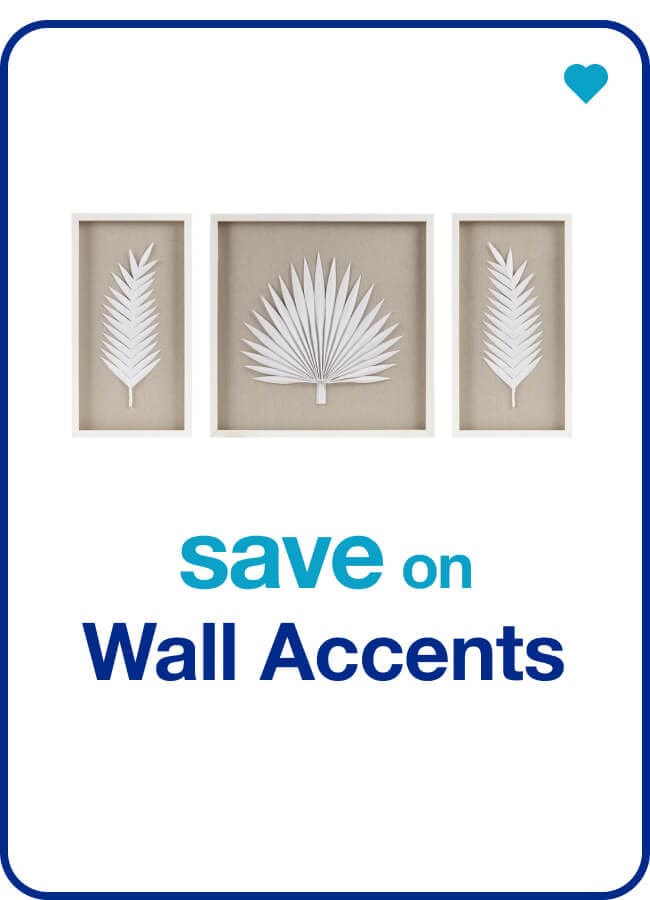 save on wall accents