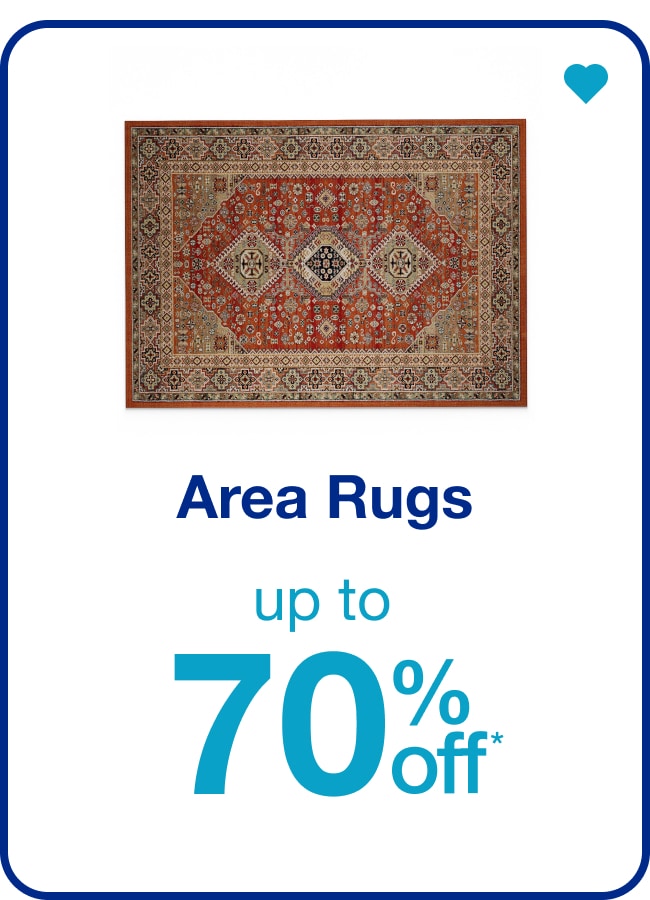 Up to 70% off* Rugs — Shop Now!