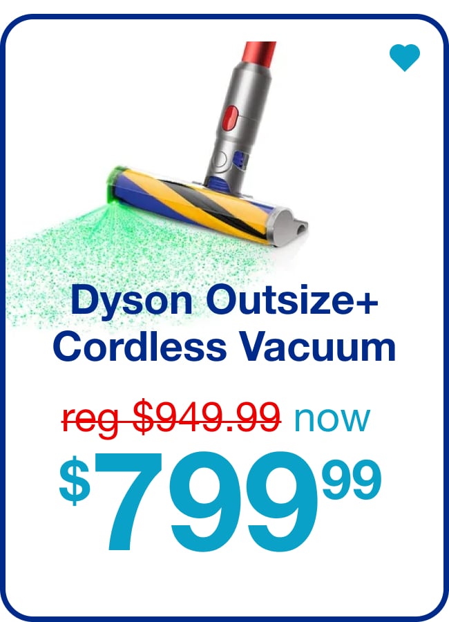 Dyson Outsize+ Cordless Vacuum Cleaner — Shop Now!