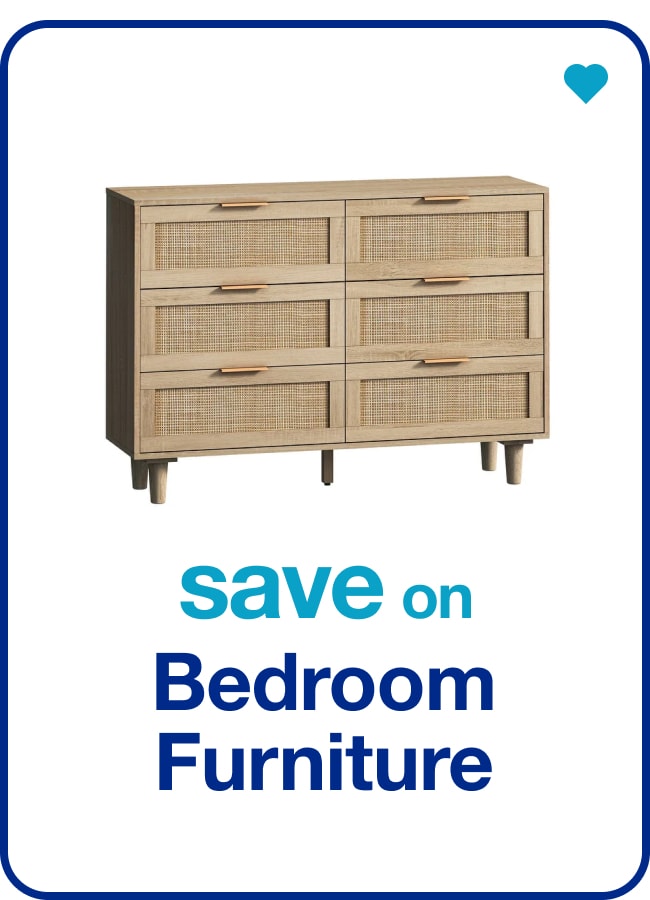 save on Bedroom Furniture