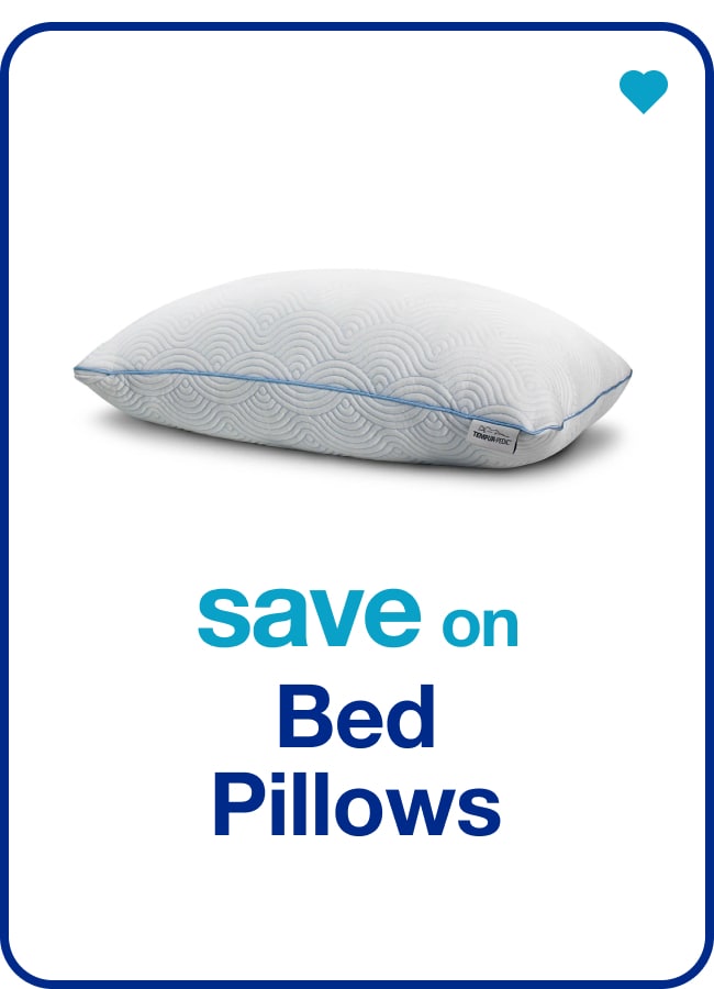 save on Bed Pillows