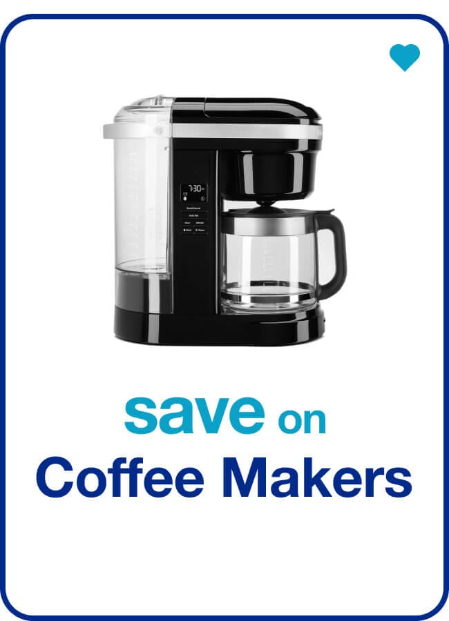 save on Coffee Makers