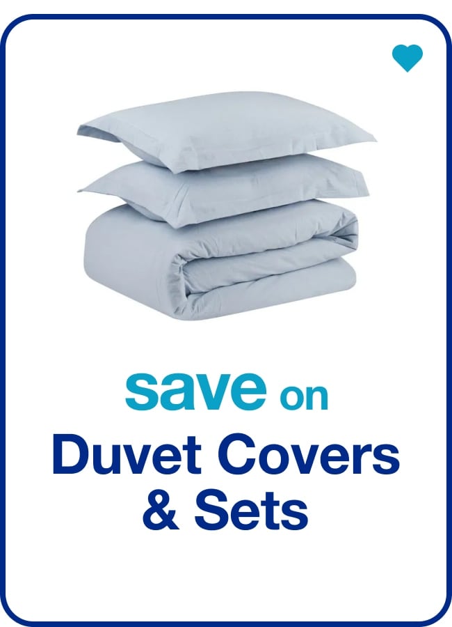 save on Duvet Covers & Sets