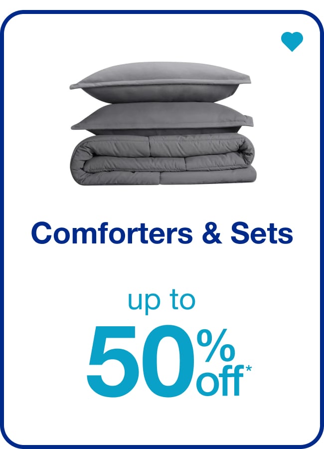 Comforters and Sets - up to 50% off