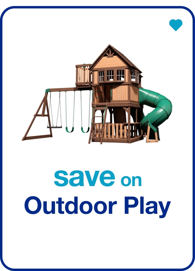 Save on Outdoor Play