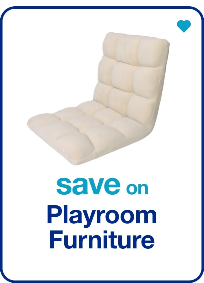 Playroom Furniture — Shop Now!