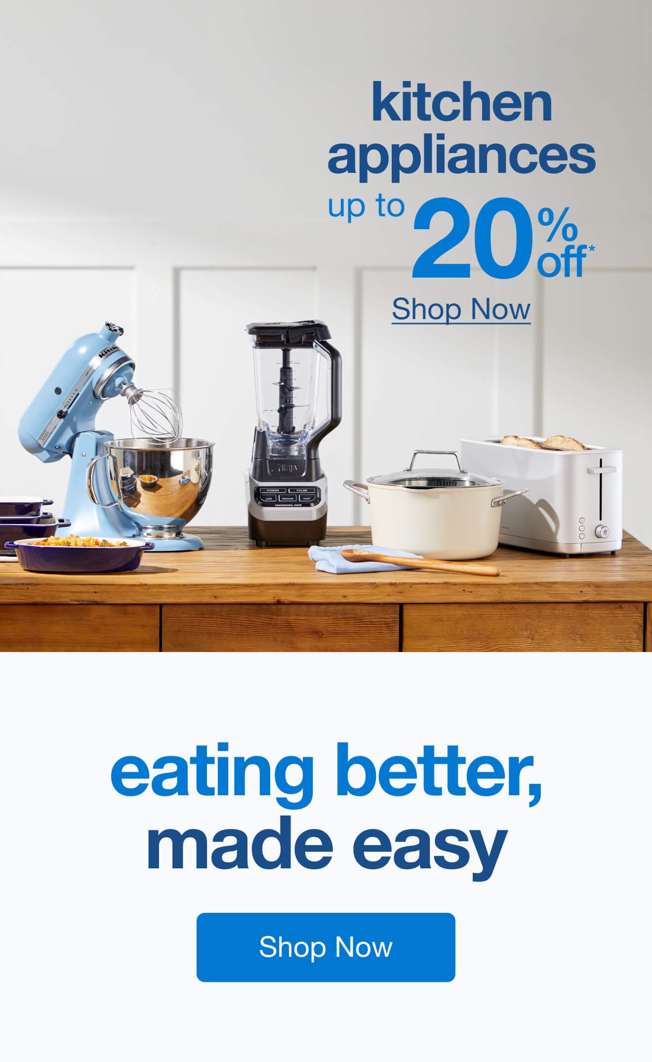 Kitchen Appliances up to 20% Off - Shop Now