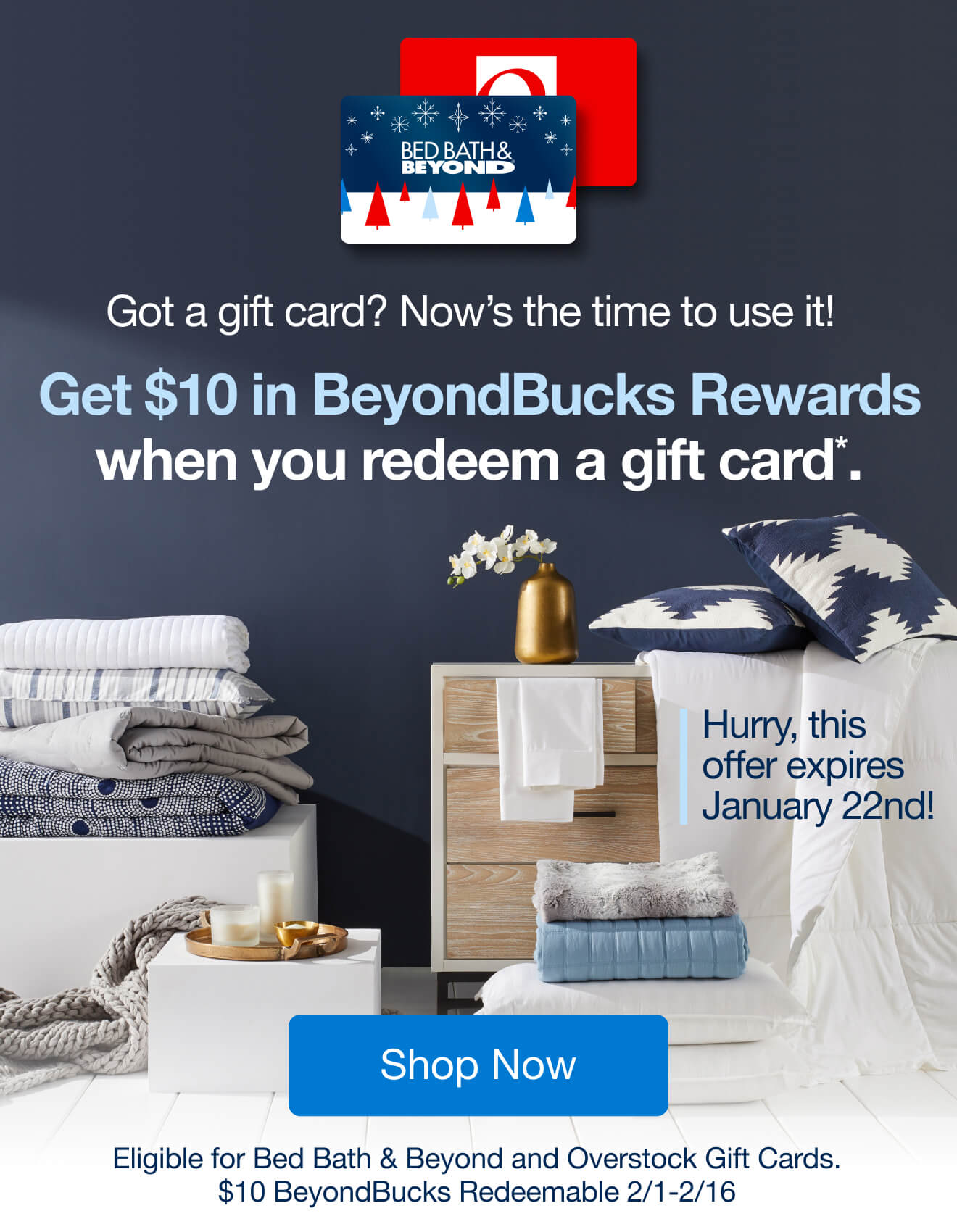 Use your Bed Bath & Beyond Gift Cards now