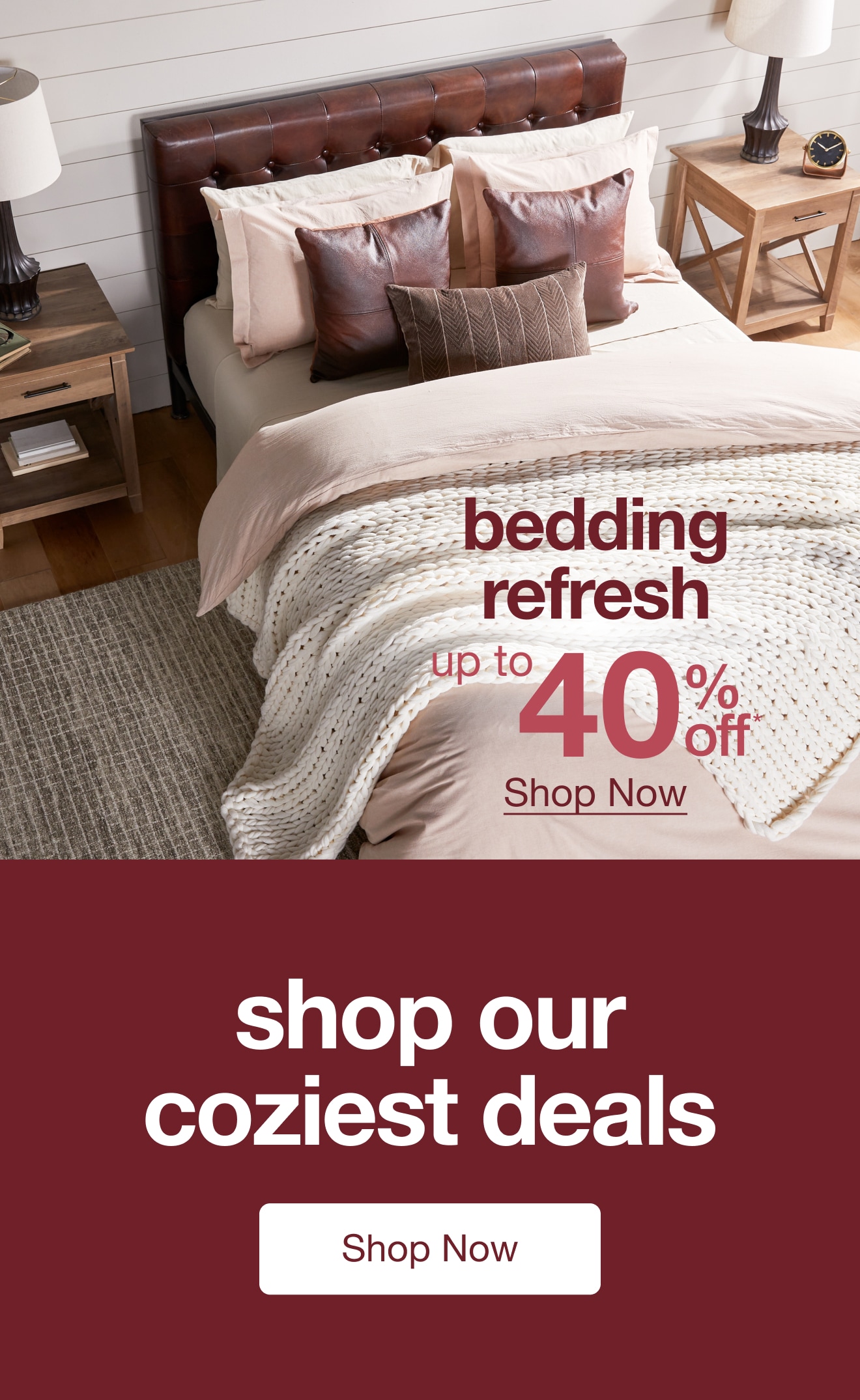 Bedding Refresh Up to 40% Off — Shop Now!