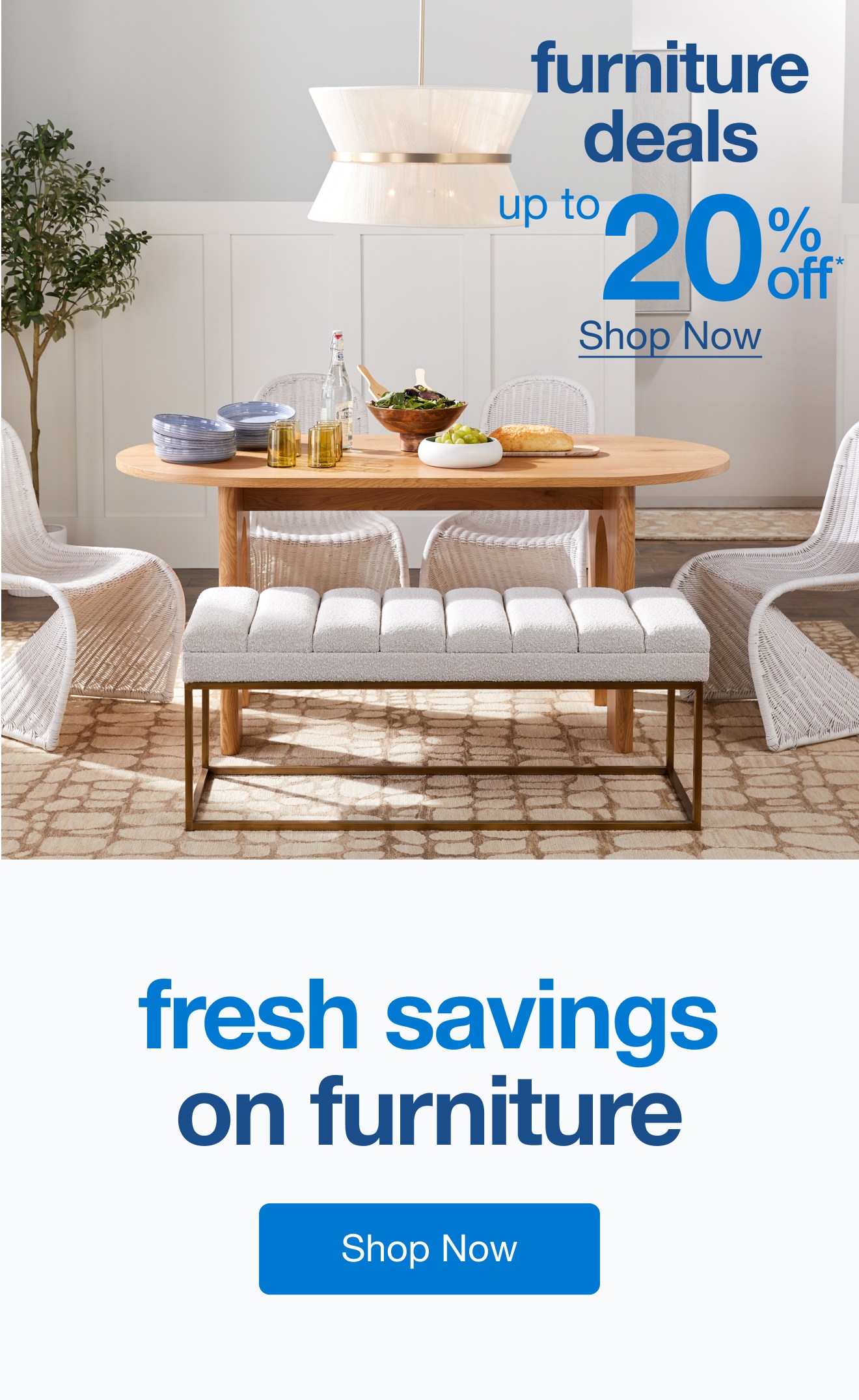 Furniture Deals Up to 20% Off — Shop Now!