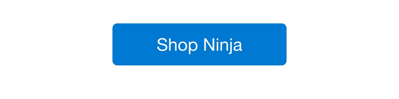 Ninja - Shop Now!