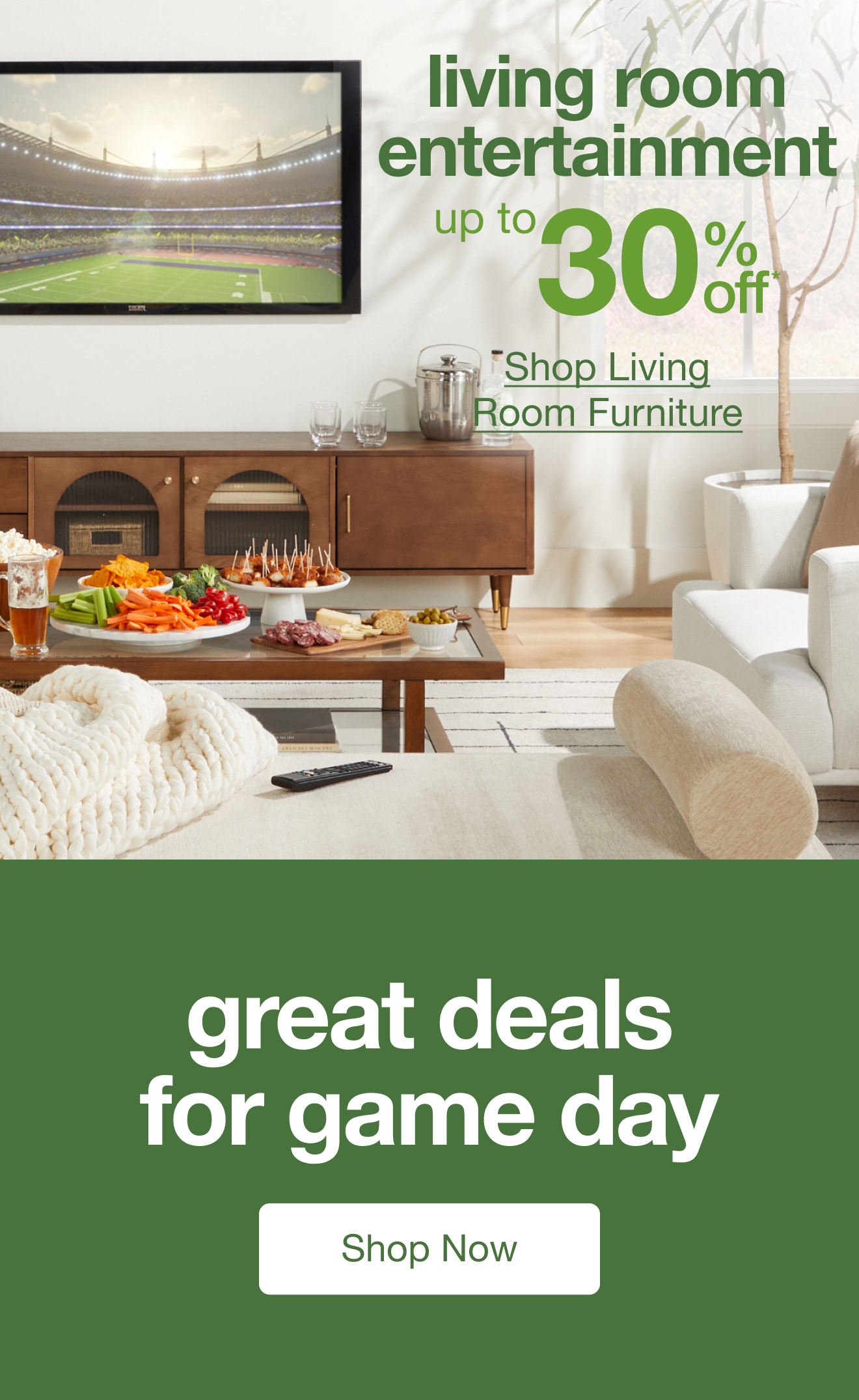 Up To 30% Off* Living Room Furniture — Shop Now!