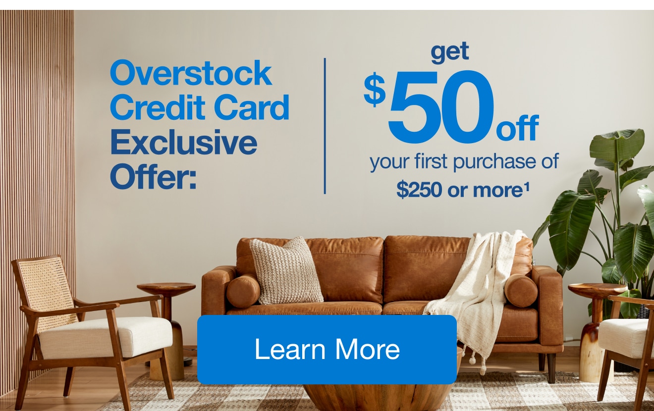 Credit Card Exclusive Offer — $50 Off $250 or more!