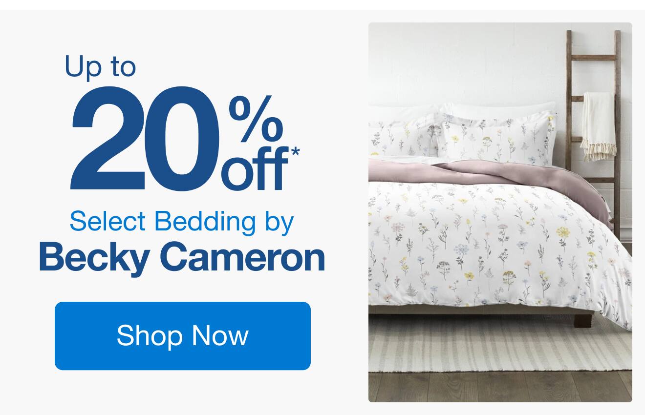 Up to 20% Off Select Bedding by Becky Cameron*