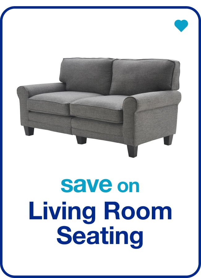 Living Room Seating — Shop Now!
