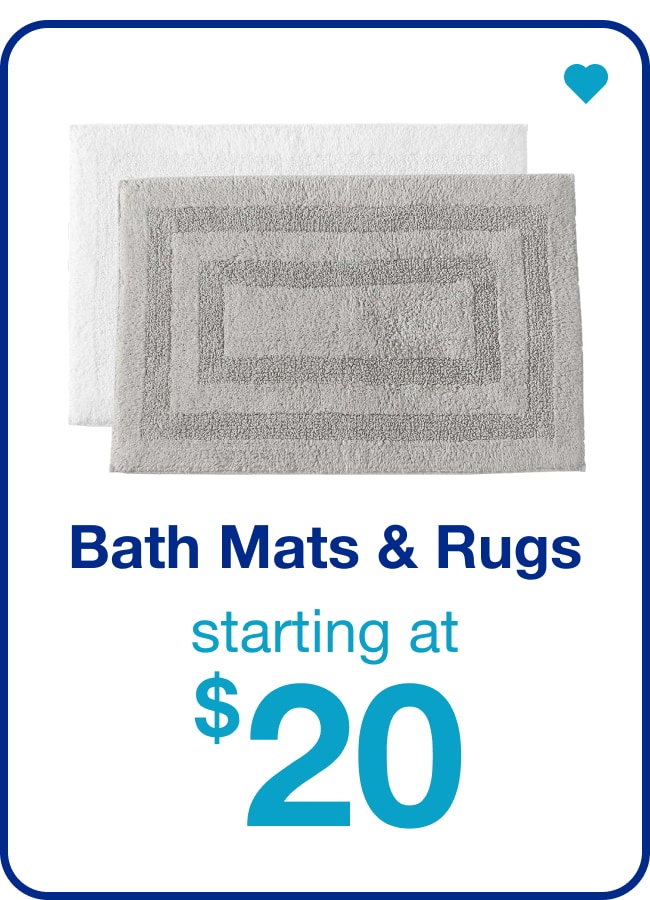 Bath Mats & Rugs Starting at $20 — Shop Now!