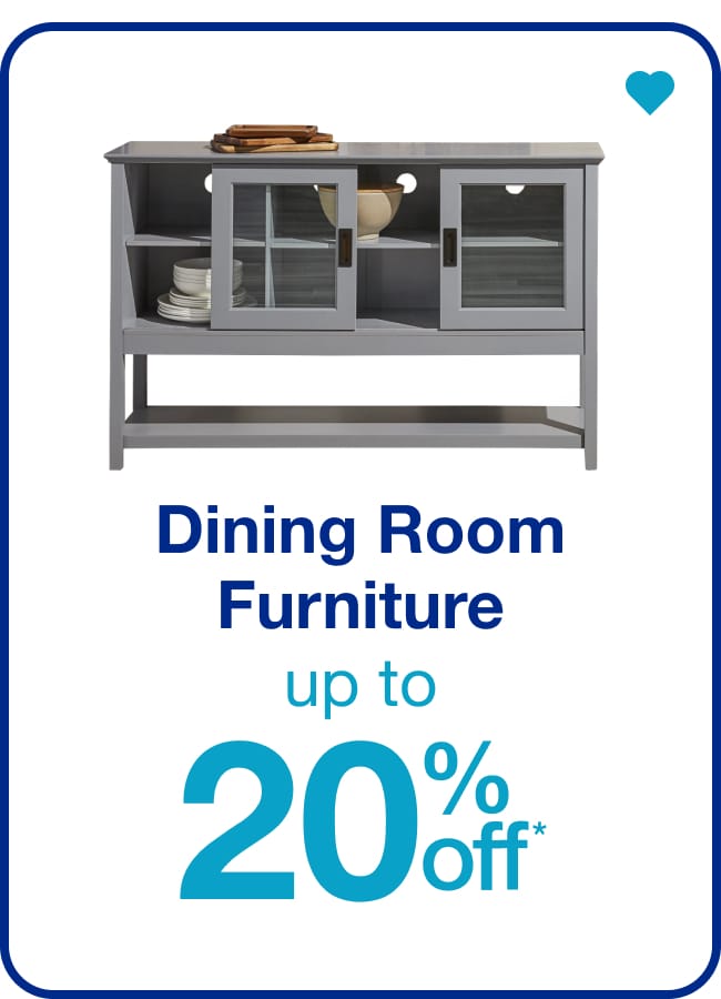 Up to 20% Off Dining Room Furniture — Shop Now!