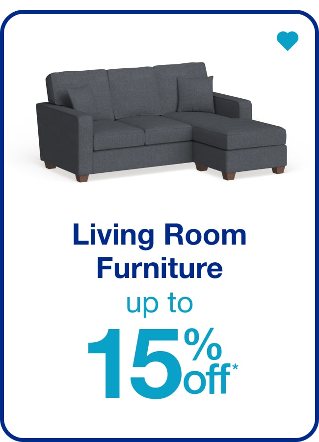 Up to 15% Off Living Room Furniture — Shop Now!