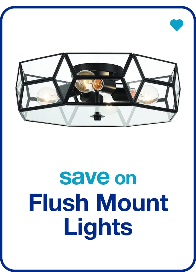 save on flush mount lights