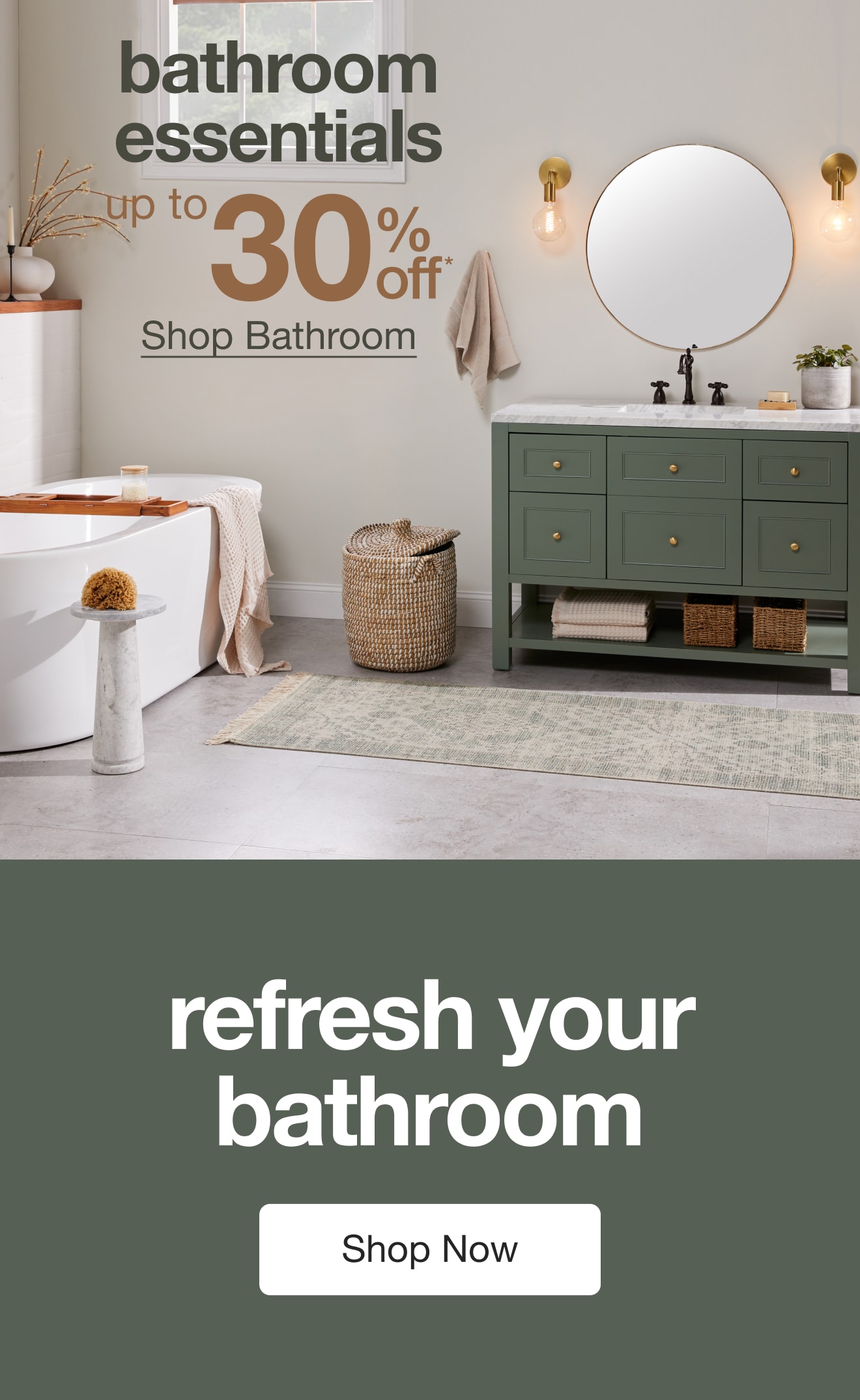 Up to 30% Off Bath — Shop Now!