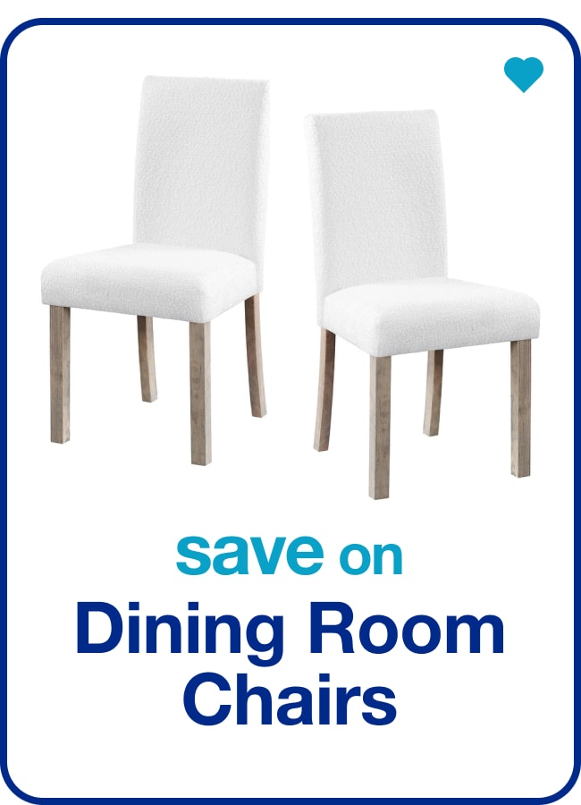 save on dining room chairs