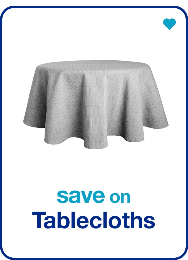 save on tablecloths