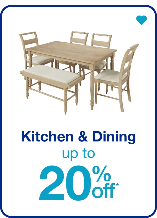 Kitchen & Dining — Shop Now!