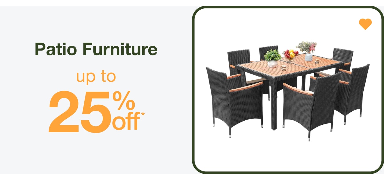 Patio Furniture  — Shop Now!