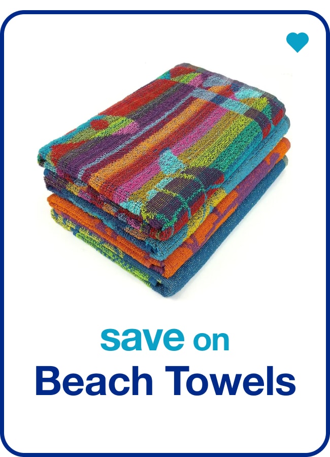 Save on Beach Towels â€” Shop Now!