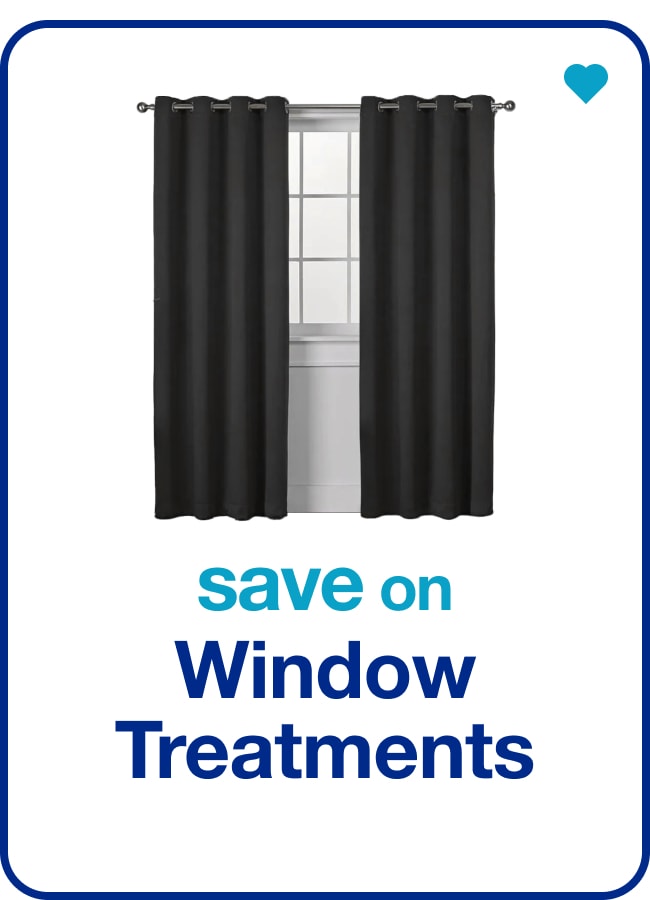 Save on Window Treatments — Shop Now!