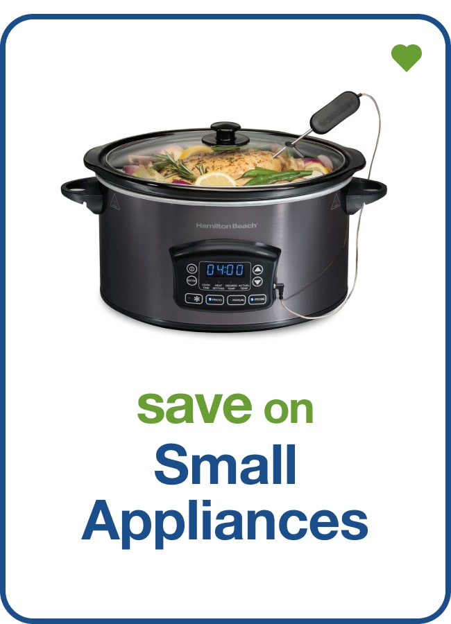 save on small appliances