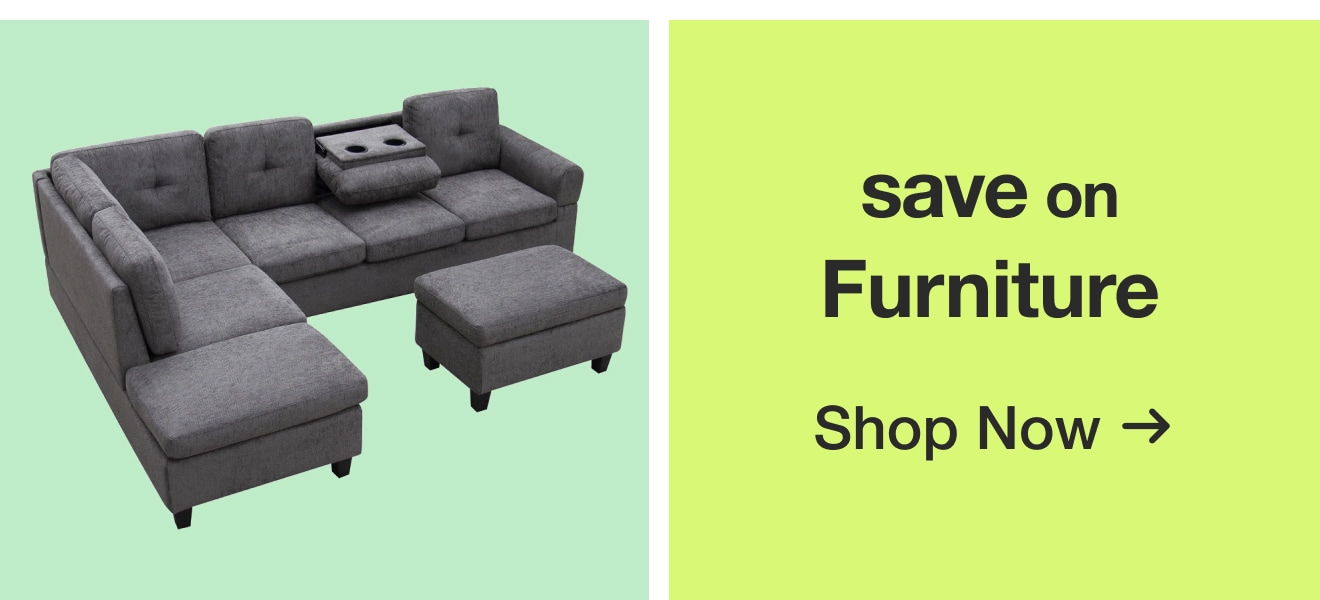 Save on Furniture — Shop Now!