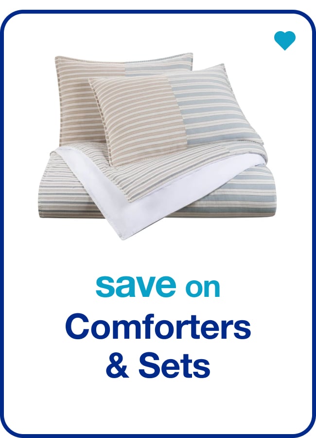 save on comforters & sets